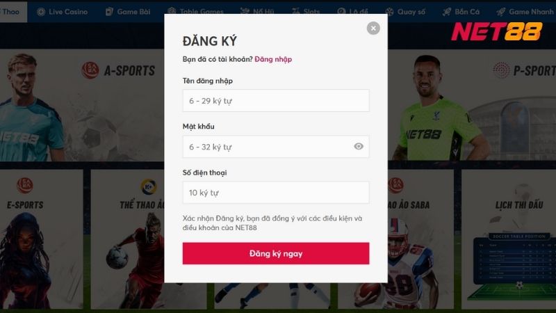 Hướng Dẫn Newbie Đăng Ký NET88 Trong 3 Bước Đơn Giản 2 Biểu mẫu register của nhà cái chỉ cần khách hàng điền 3 trường thông tin là có account