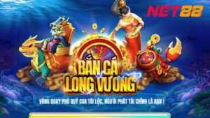 Bắn Cá Long Vương