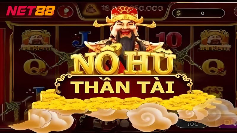 Thần Tài Giá Đáo NET88 | Game Slot Hấp Dẫn Nhất 2025 5 Kinh nghiệm quay hũ slot giúp người chơi săn Jackpot thành công